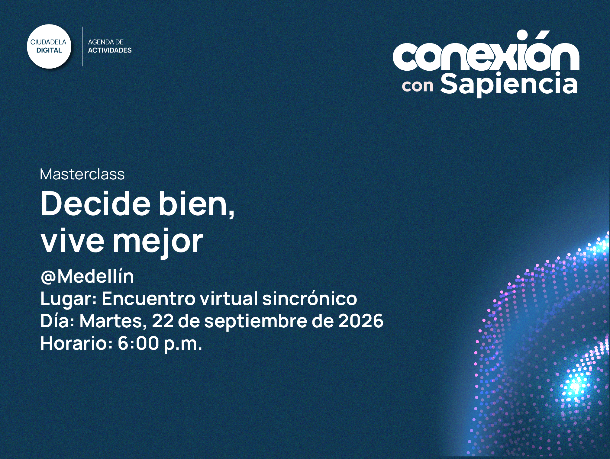 Decide bien, vive mejor